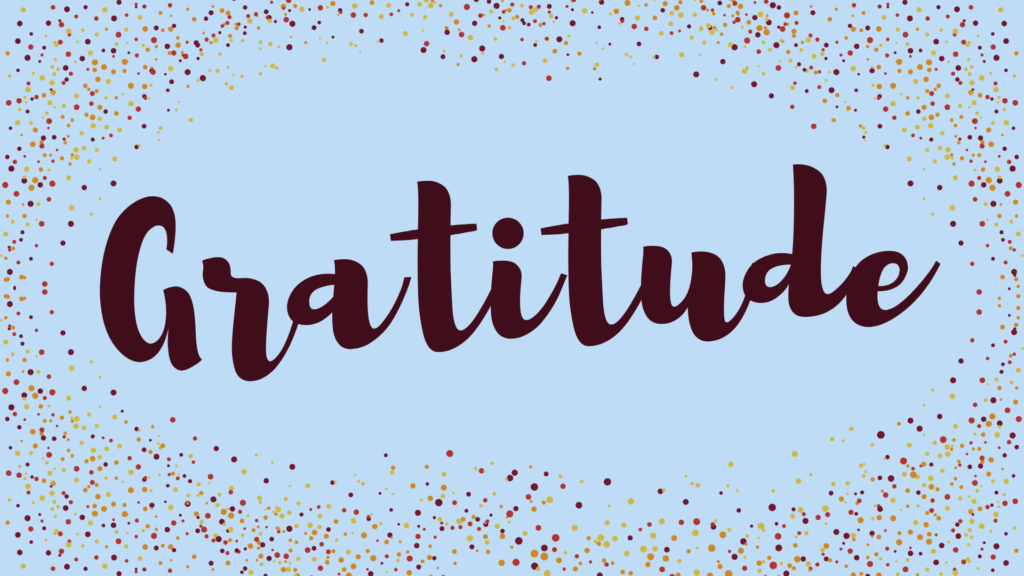 Gratitude - Image Created on Canva